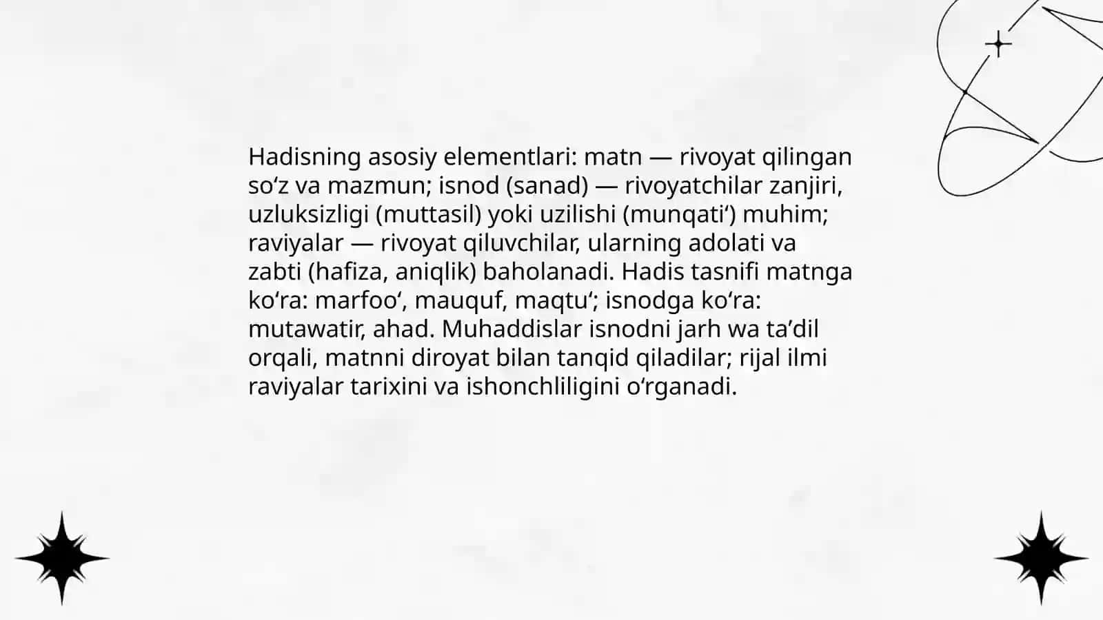 Hadis tushunchasining mohiyati, hadislarning turlari va tasnifi. Buyuk muhaddislarning hayoti va ijodi 4