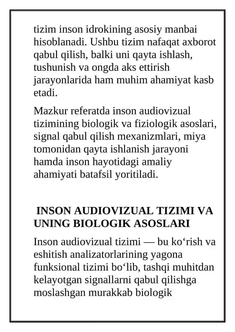 Inson audiovizual tizimining signal qabul qilishdagi roli 4