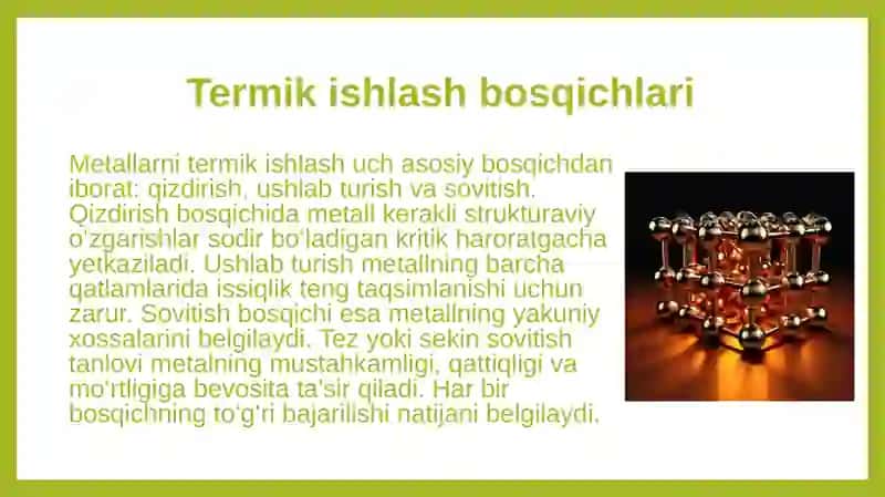 Metallarni termik ishlashni o‘rganish 4