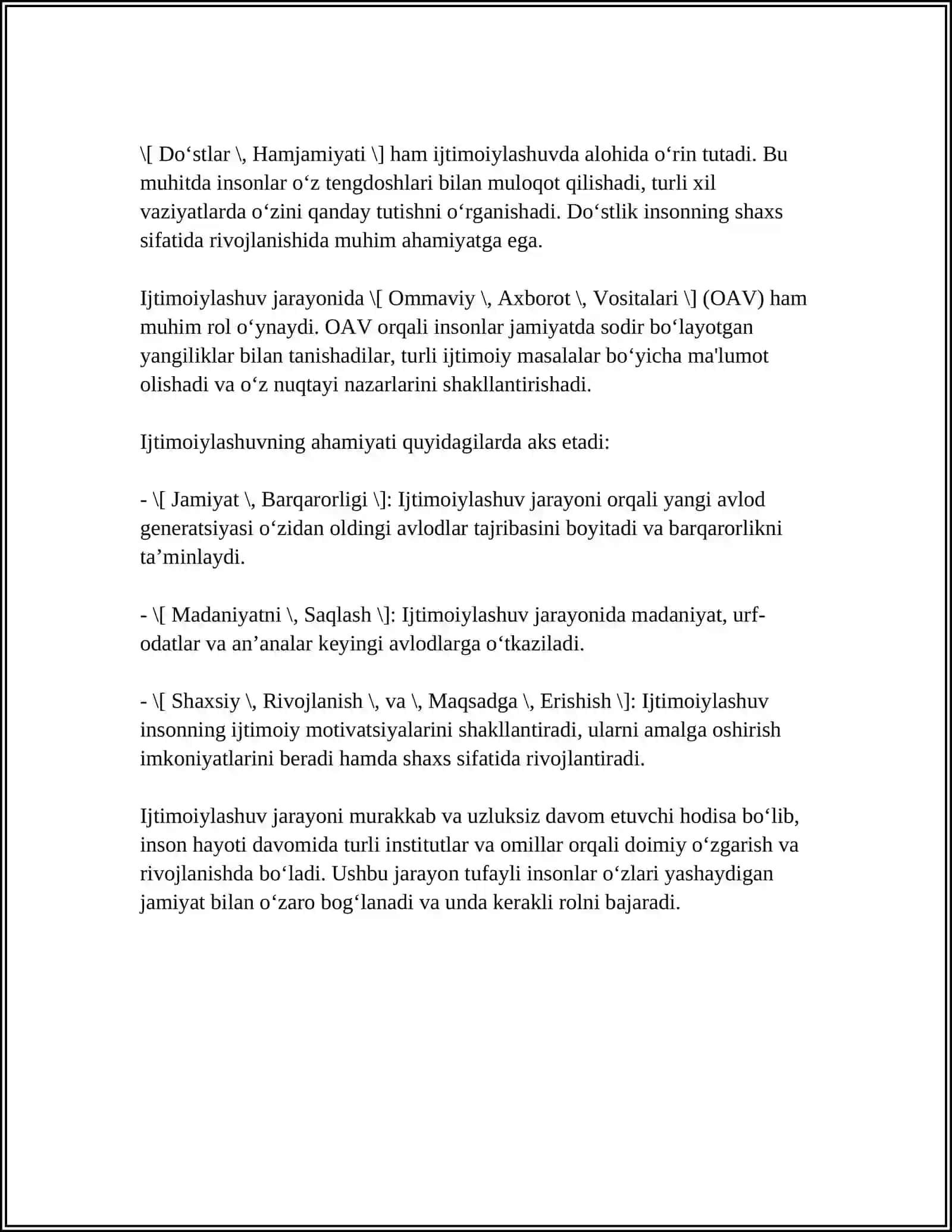IJTIMOIYLASHUV - IJTIMOIY PEDAGOGIK HODISA SIFATIDA. IJTIMOIYLASHUV OMILLARI VA VOSITALARI 4