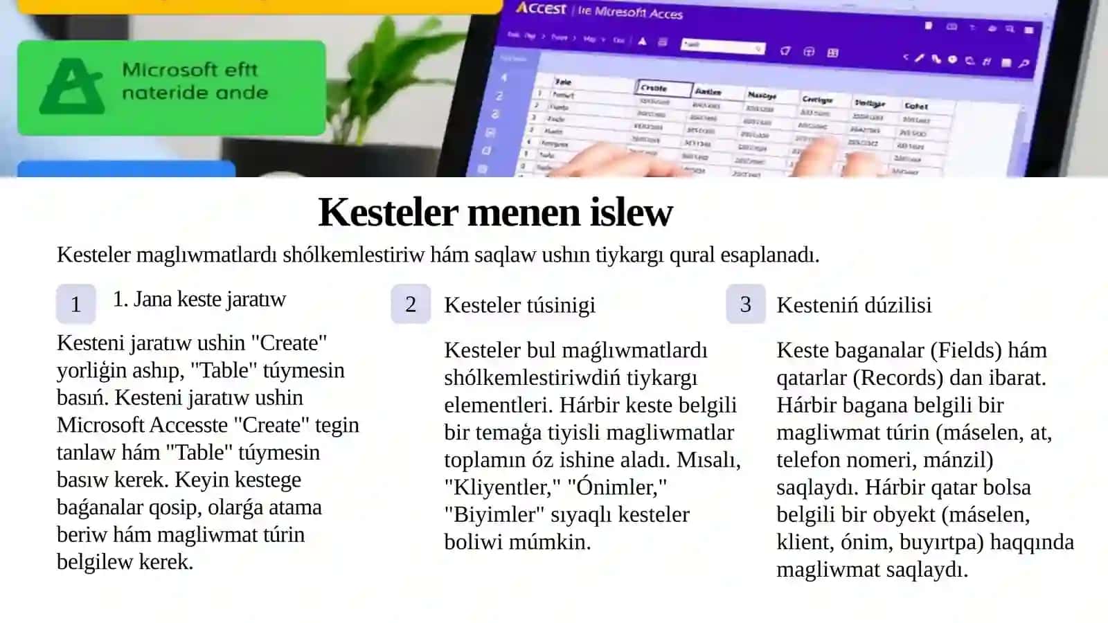 MS Access dástúriniń tikarǵı obyektleri menen islewdi úyreniw 4
