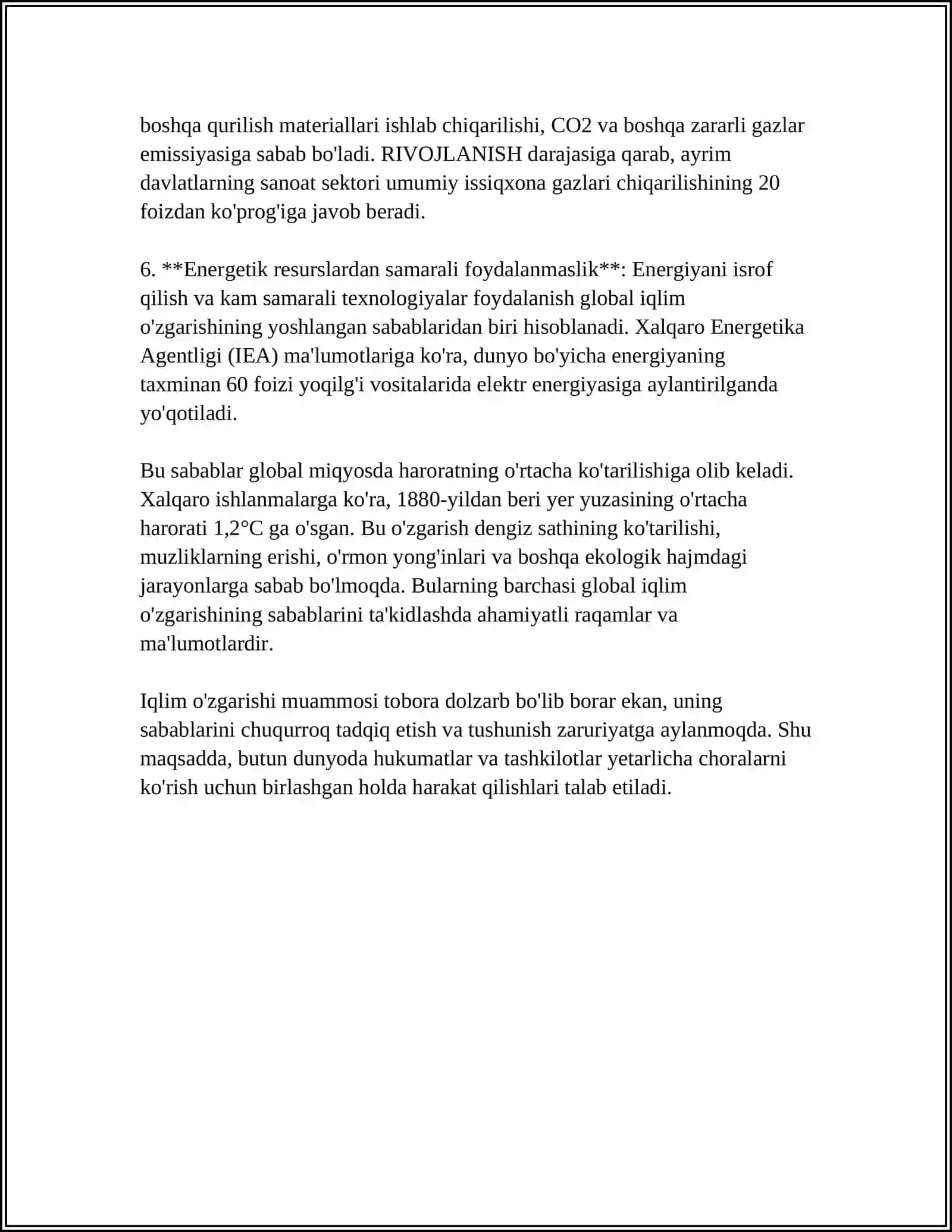 IQLIM OʻZGARISHINING EKOLOGIK MUOMMOLARI. IQLIMNING GLOBAL OʻZGARISHIDA ANTROPOGEN VA TABIIY OMILLARNING ROLI 4