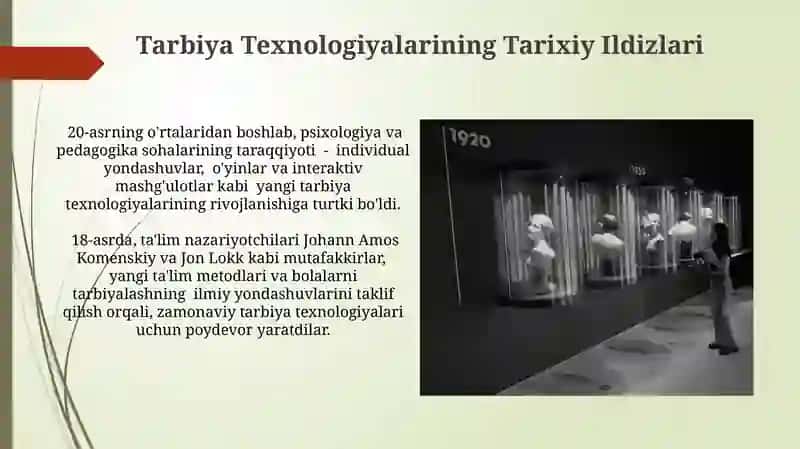 Tarbiya texnologiyalarini tarixi kelajagi 4