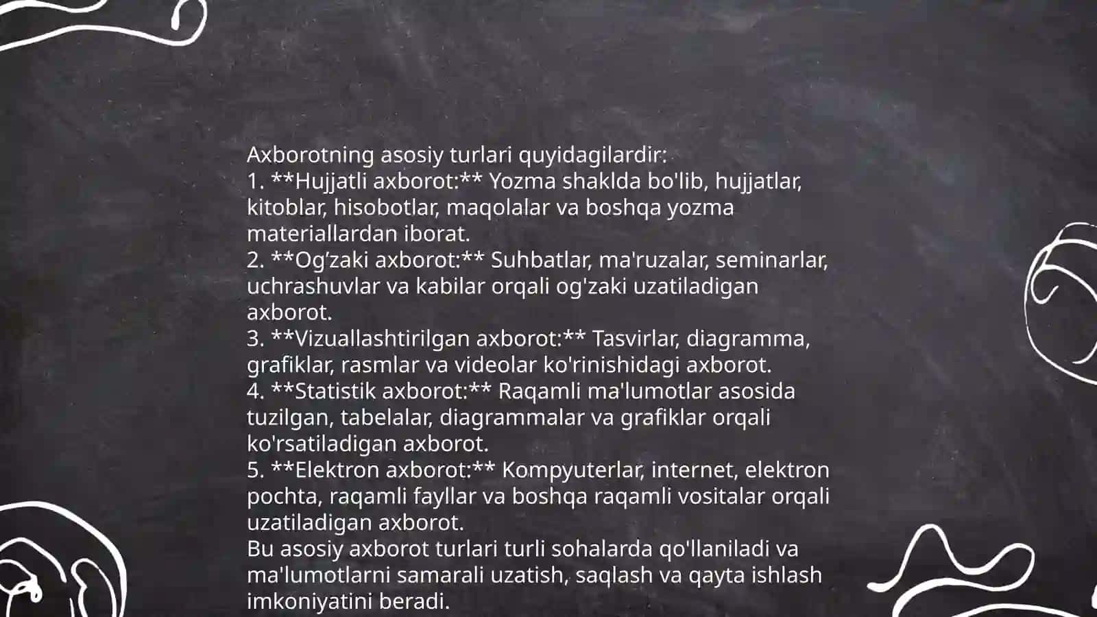 Akademik yozuv va axborot. Axborotning turlari va xususiyatlari 4