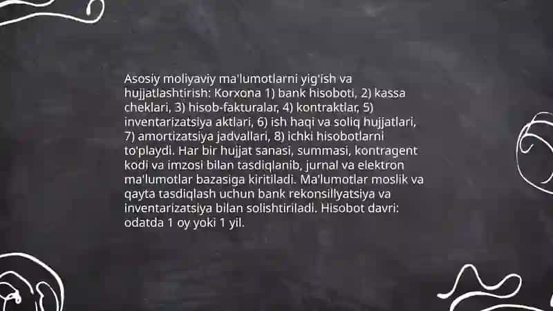Korxonada moliyaviy hisobotlarni tuzish bosqichlari 4