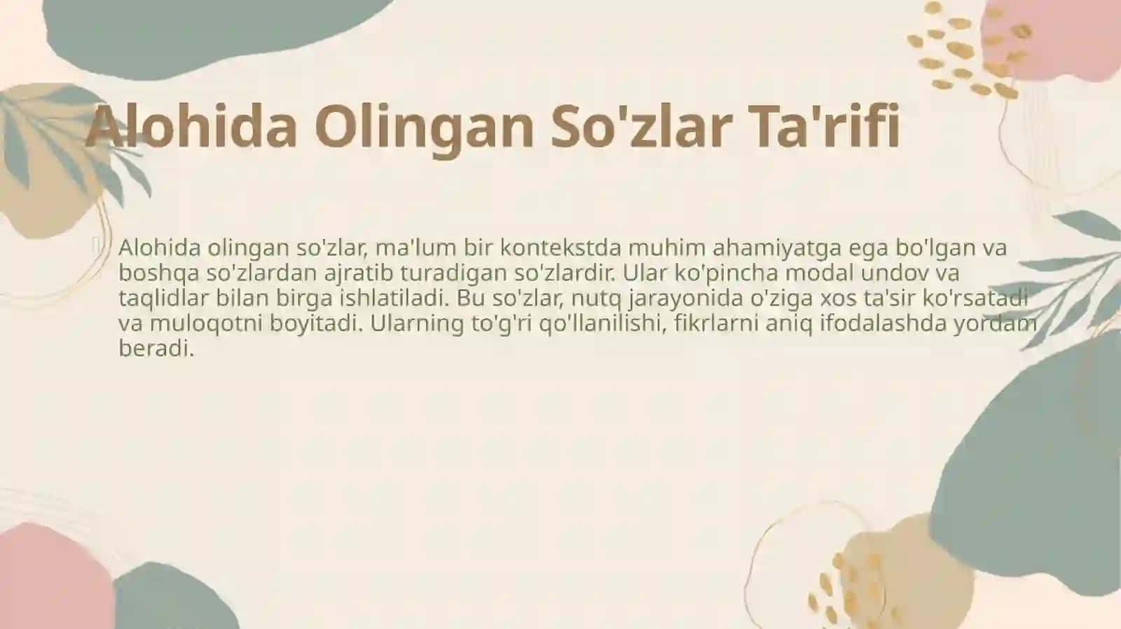 Alohida olingan so'lar.Modal undov va taqlidlar 4
