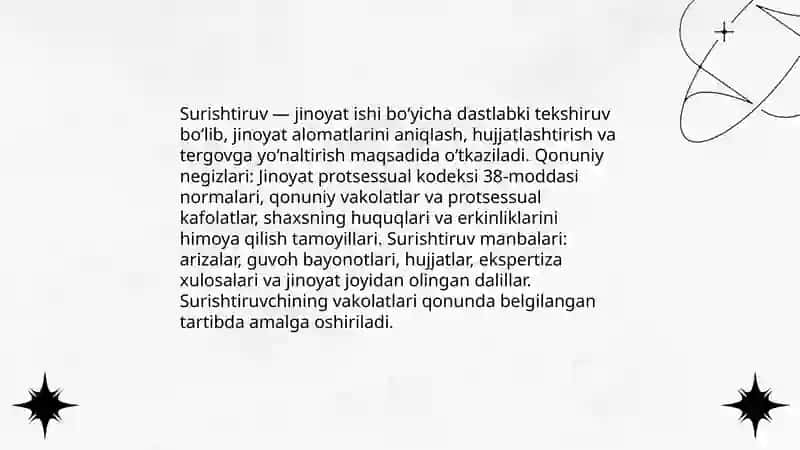 Jinoyat protsessual kodeksining 38-moddasi Surishtiruv va Surishtiruvchinig vakolatlari 4