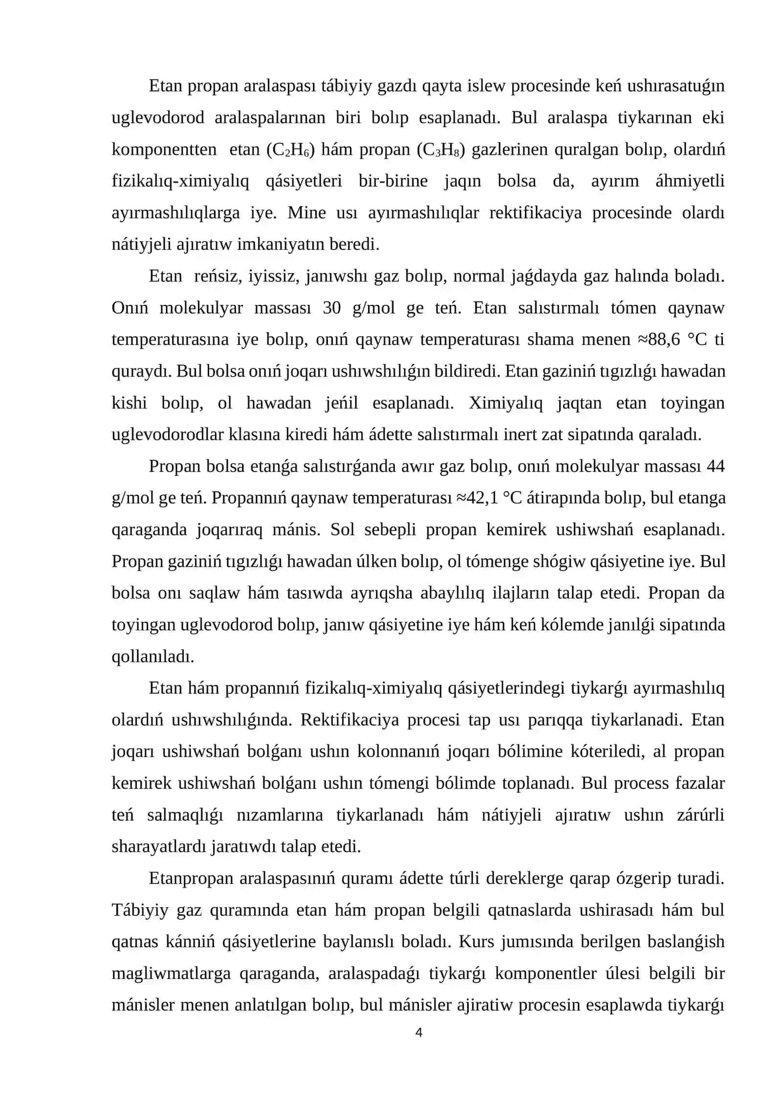 Etanpropan aralaspasınıń fizikalıq-ximiyalıq qásiyetleri hám quramı 4