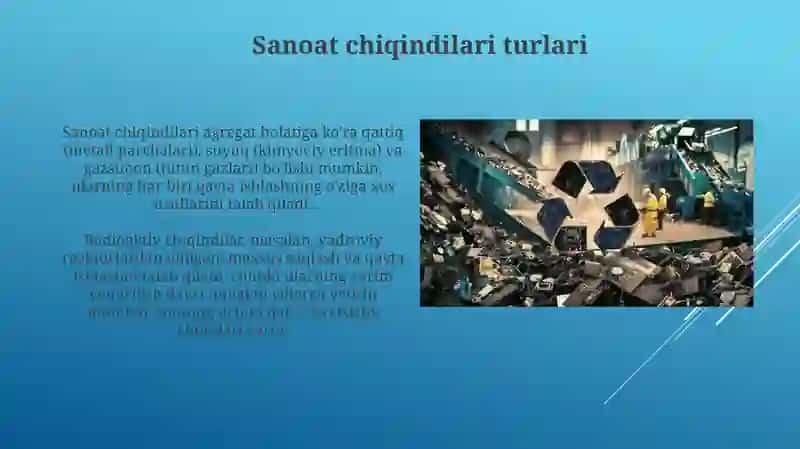 Sanoat chiqindilarini qayta ishlash texnologiyalari 4