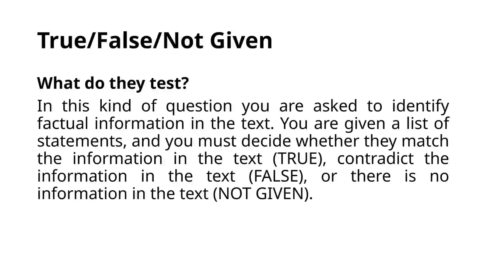 Lesson3Fact versus opinion (True/False/Not Given) & Descriptive paragraph 2 4