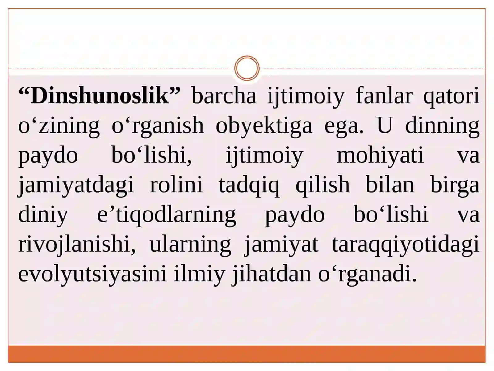Dinshunoslik fanining predmeti, maqsadi va vazifalari 4