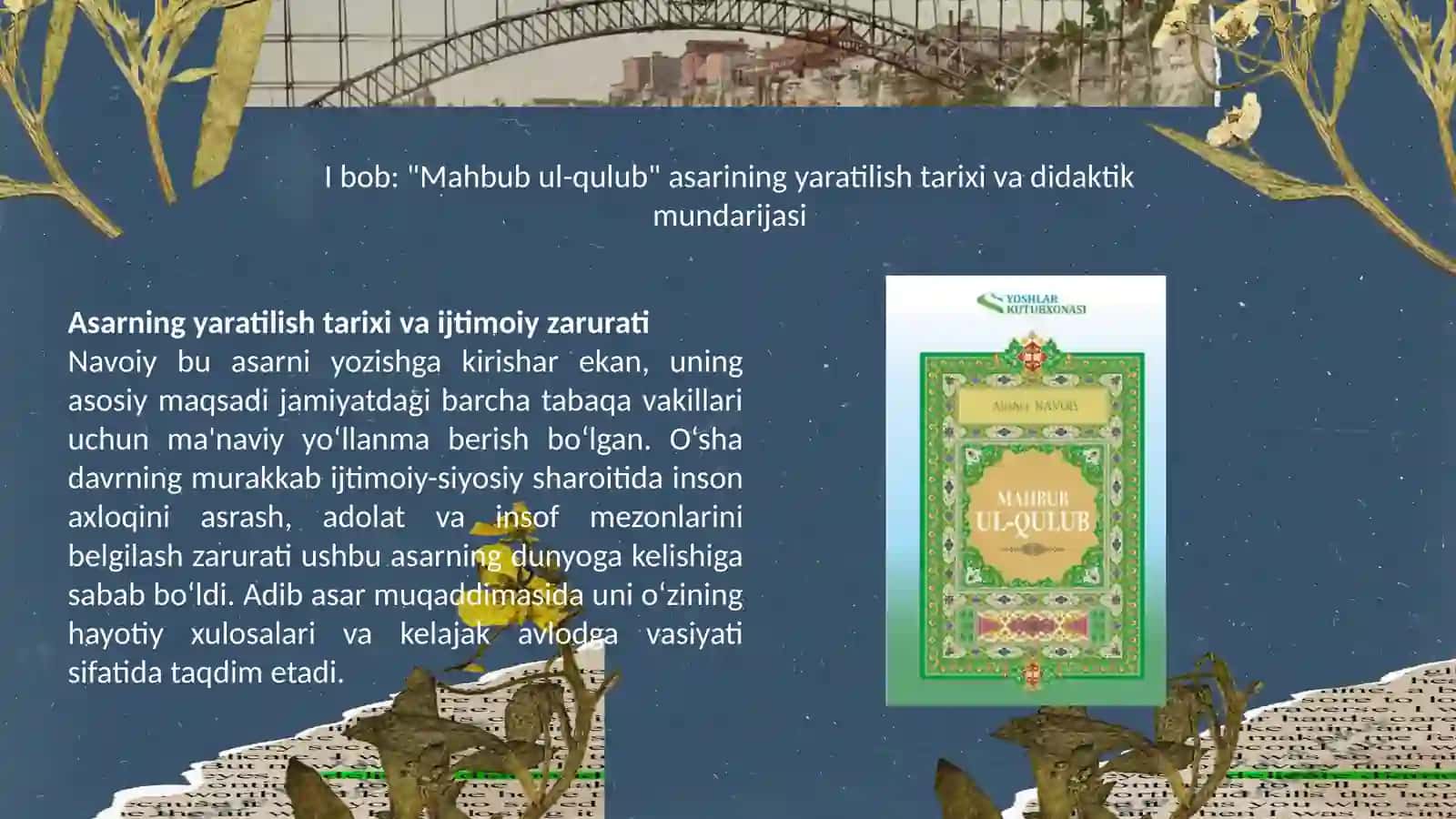 A.Navoyining "Mahbub -ul-qulub" asarining pedagogik taxlili 4