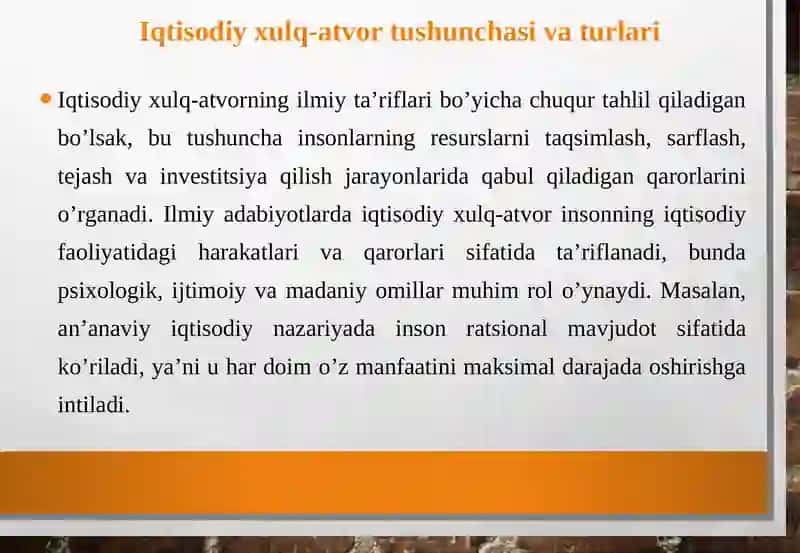 Iqtisodiy xulq-atvortushunchasi va turlari 4