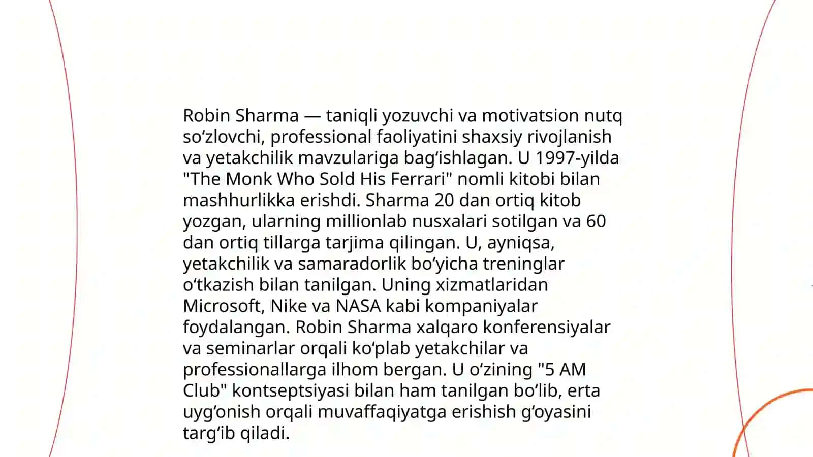 Robin Sharmaning qisqacha hayoti va "O'lsang kim yig'laydi" kitobi 4