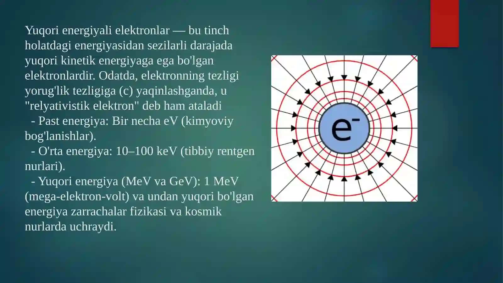 Yuqori energiyali elektronlar va pozitronlarning modda bilan o‘zaro ta’siri | Fizika prezentatsiya PPT 4