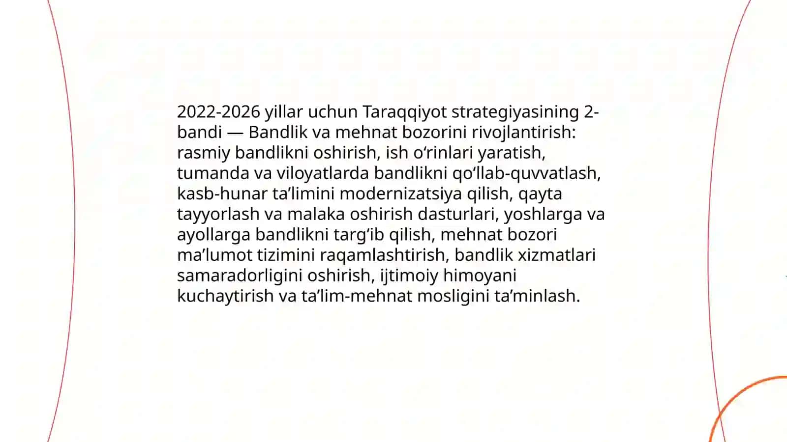 O‘ZBEKISTON RESPUBLIKASINING 2022-2026 -yillarda amalga oshiriladigan Taraqqiyot strategiyasining maqsadlari 4