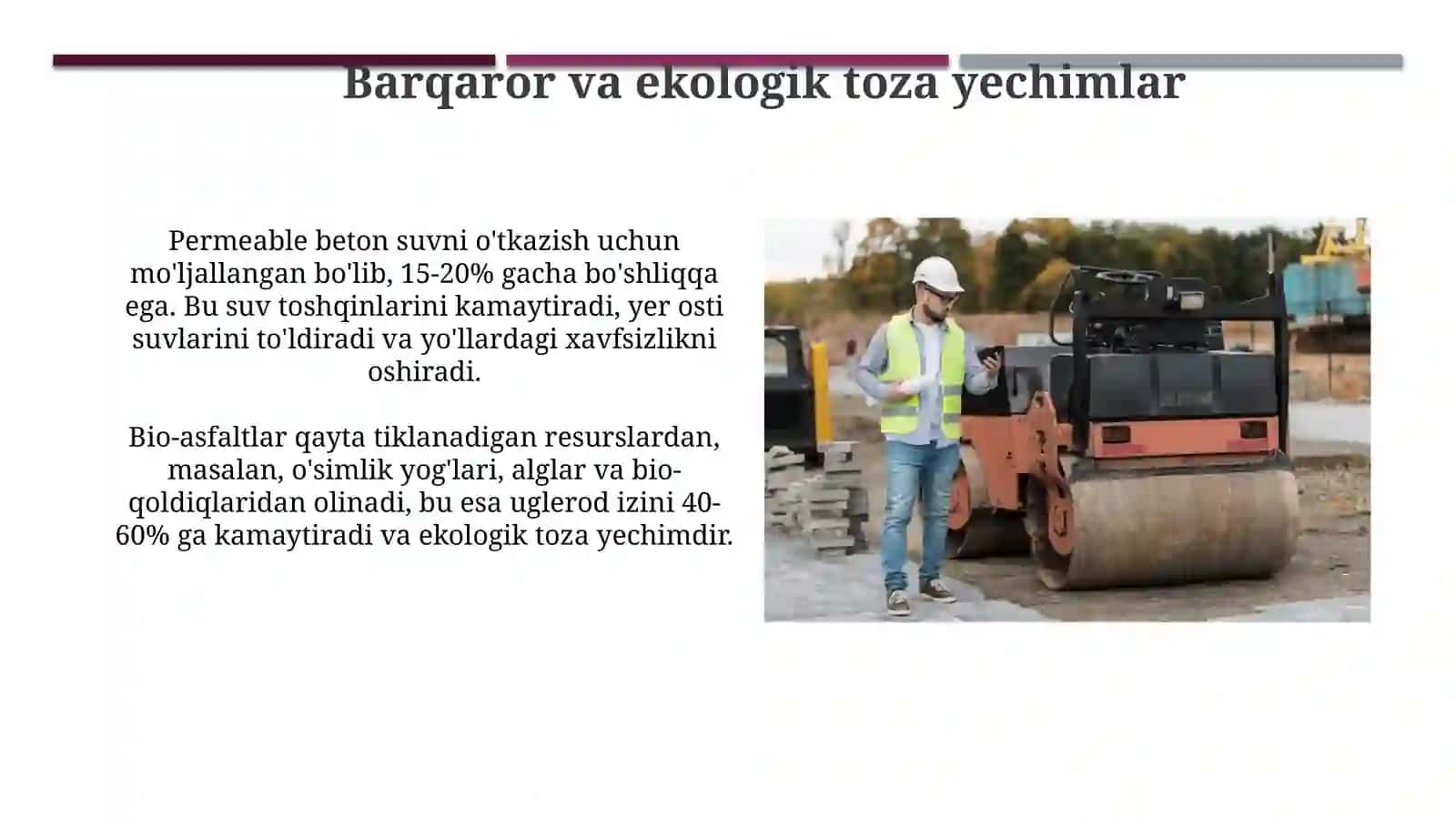 Yo'l to'shamasini rekonstruksiya qilishda innavatsion materiallarni qo'llash 4