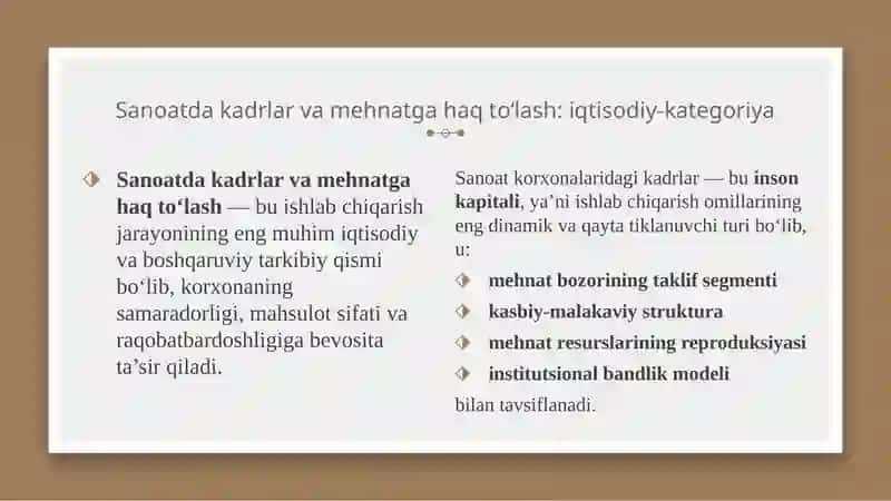 Sanoatda kadrlar va mehnatga haq to‘lash 4