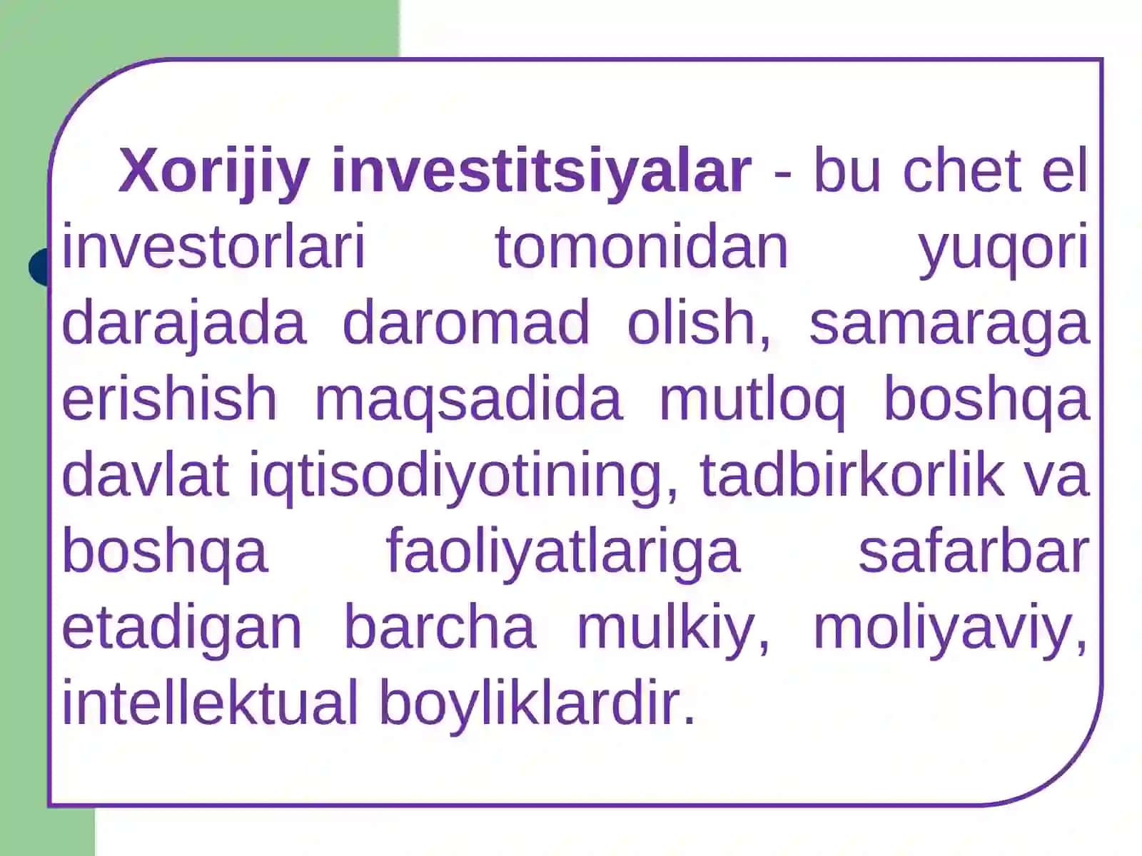 Iqtisodiyotni rivojlantirishda xorijiy investitsyalarning roli 4