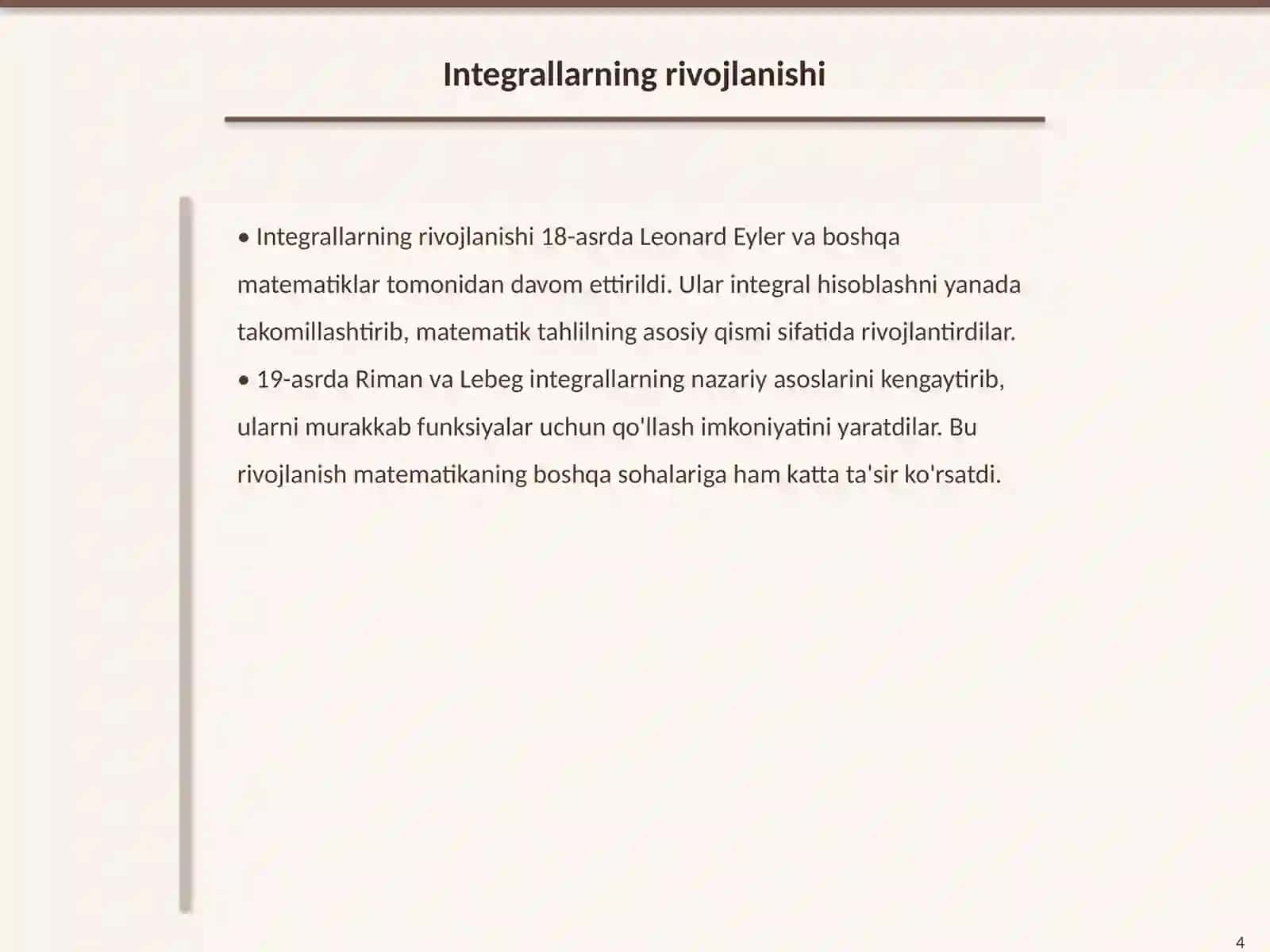 Integral. Nyuton-Leybnis formulasi 4