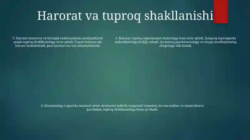 Tuproq Hosil Bo'lishida Iqlimning O'rni 4