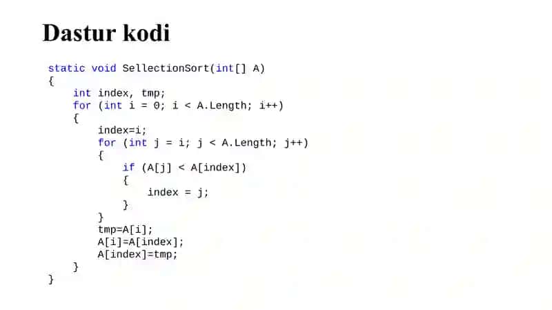 Saralash algoritmlari. Tanlash orqali saralash (Selection sort) va Joylashtirish orqali saralash (Insertion sort ) usullari 4