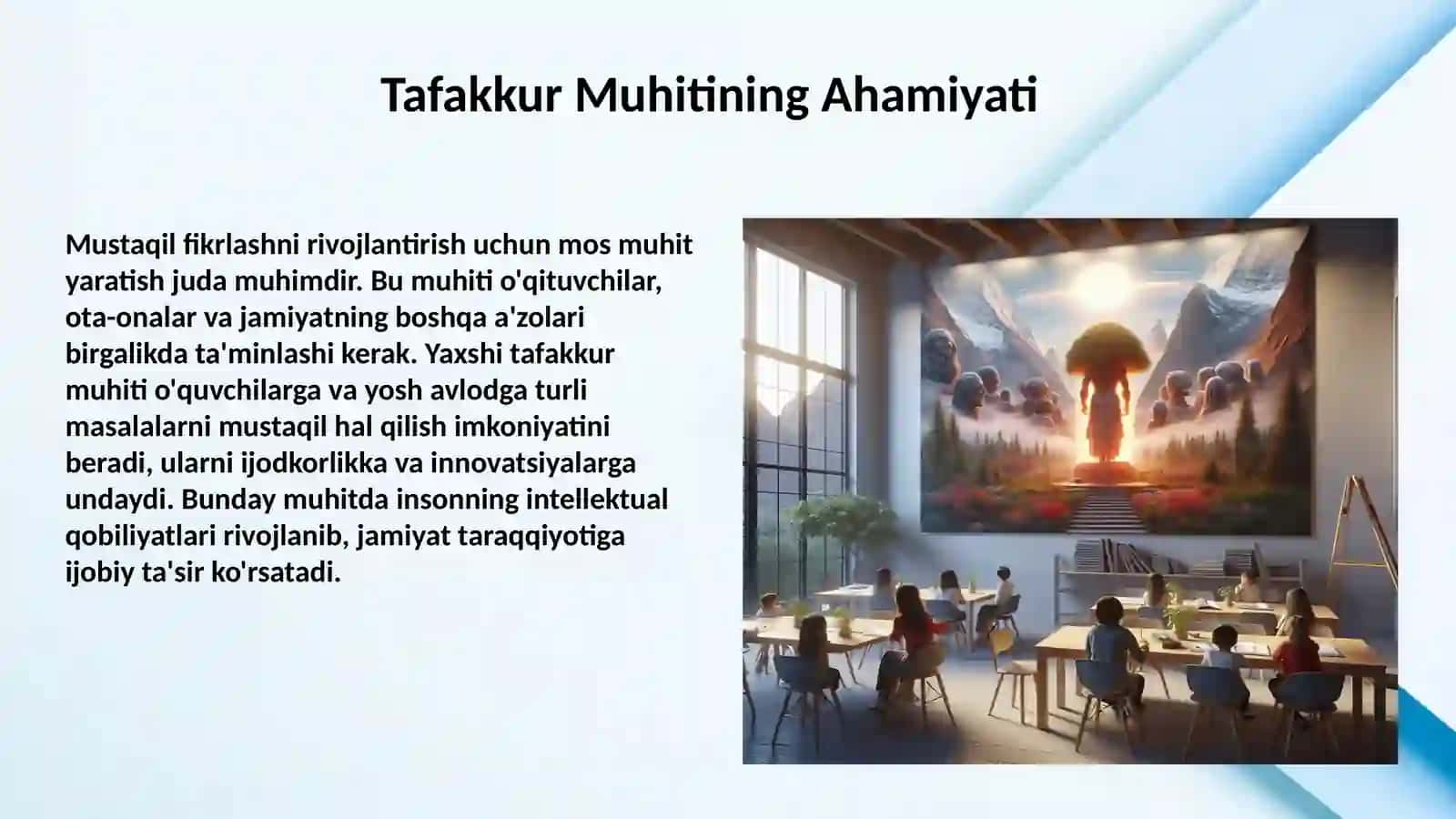 Tafakkur va mustaqil fikrlash shart-sharoitlari 4