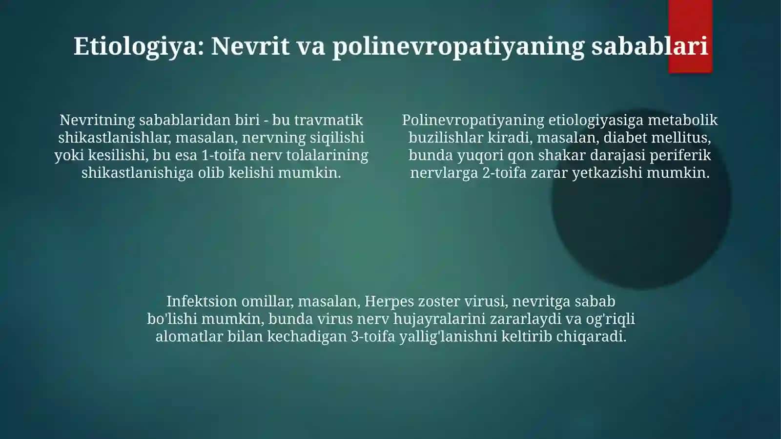 Nevritlar va polinevropatiya, etiologiya, patogenez, klinika, tashxis,davolash va profilaktika 4