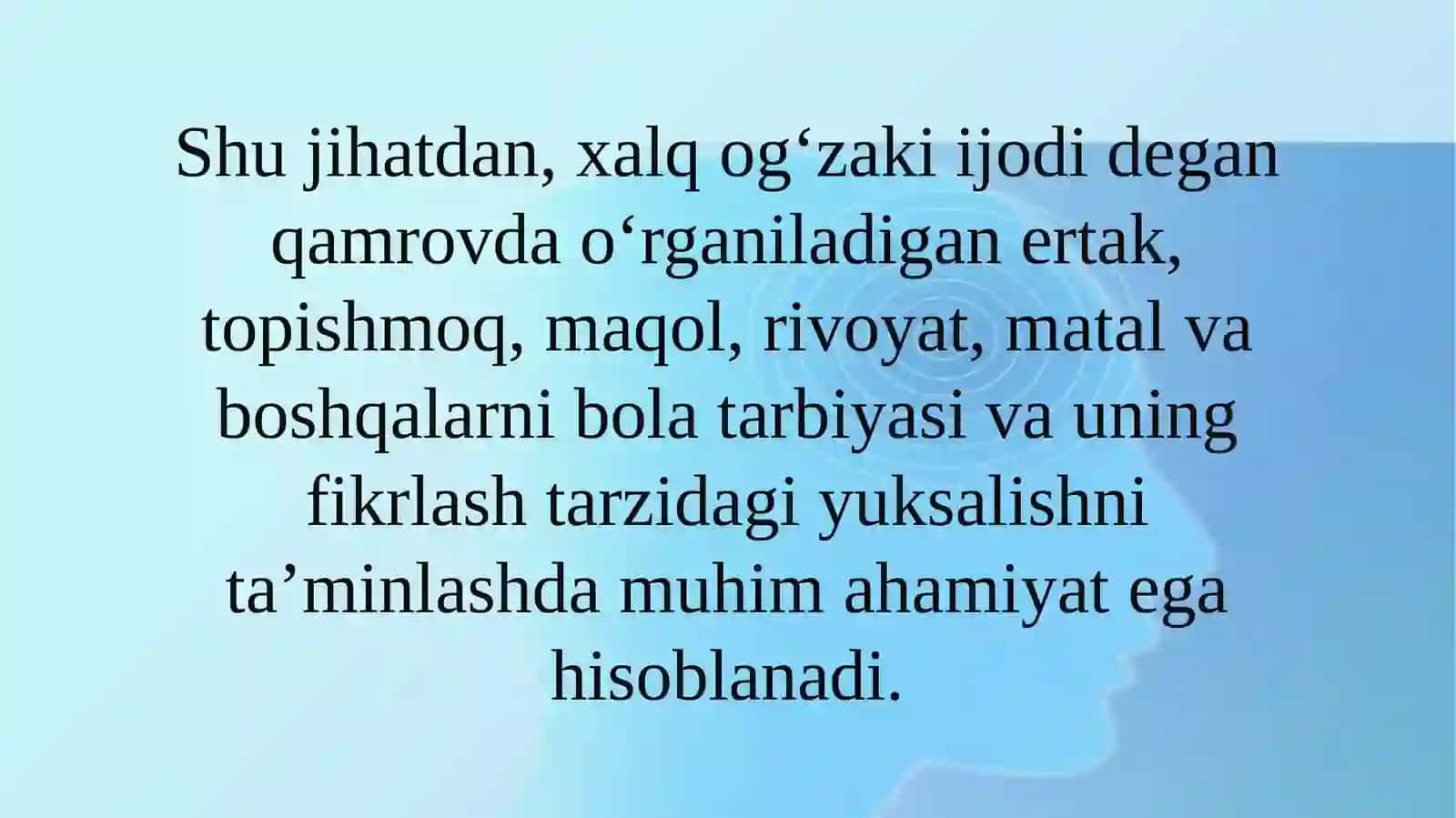 Xalqog`zakiijodijanrlarining tarbiyaviyahamiyati 4