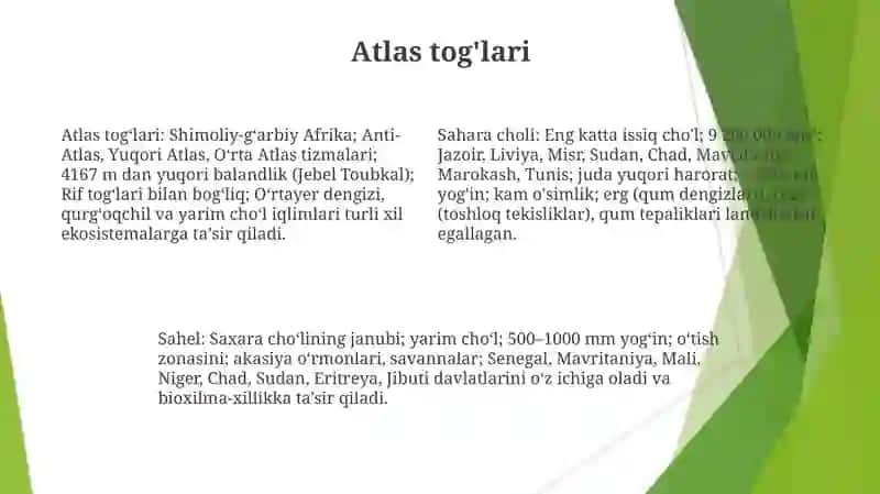 Afrika materigining reganal tabiiy geografik oʻlkalariga tavsif berish 4