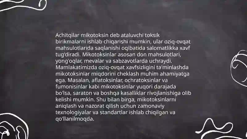 Achitqilarning oziq-ovqat sanoatida tutgan o‘rni. Mikotoksikozlar qo‘zg‘atuvchilari 4