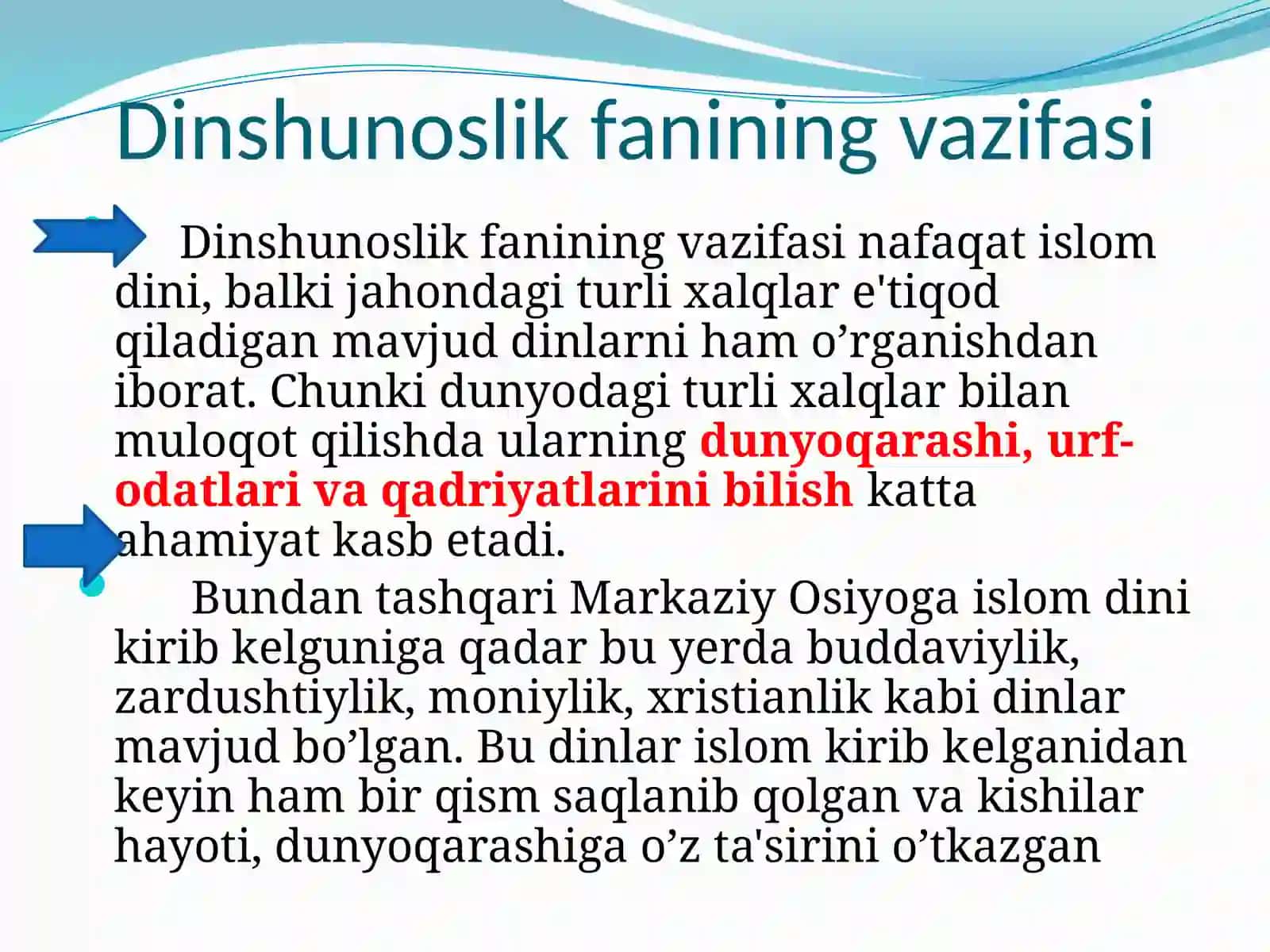 “DINSHUNOSLIK” FANIGA KIRISH. “DINSHUNOSLIK” FANINI O’QITISHNING MAQSAD VA VAZIFALARI 4