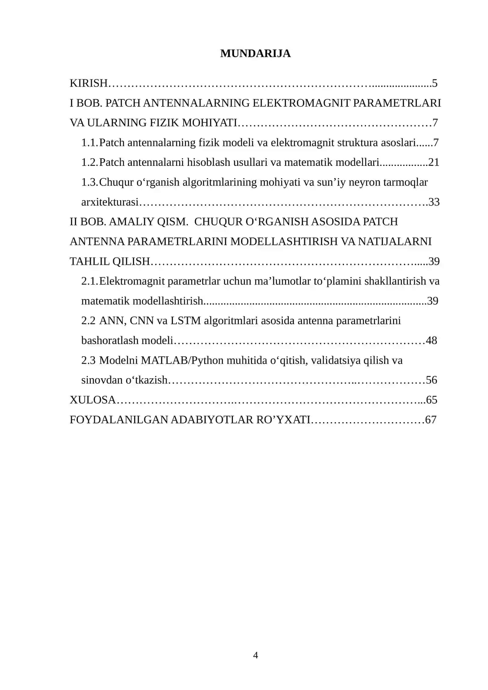 Chuqur o‘rganish algoritmlari asosida patch antennalarning elektromagnit parametrlarini modellashtirish va bashoratlash mаvzusidа 4