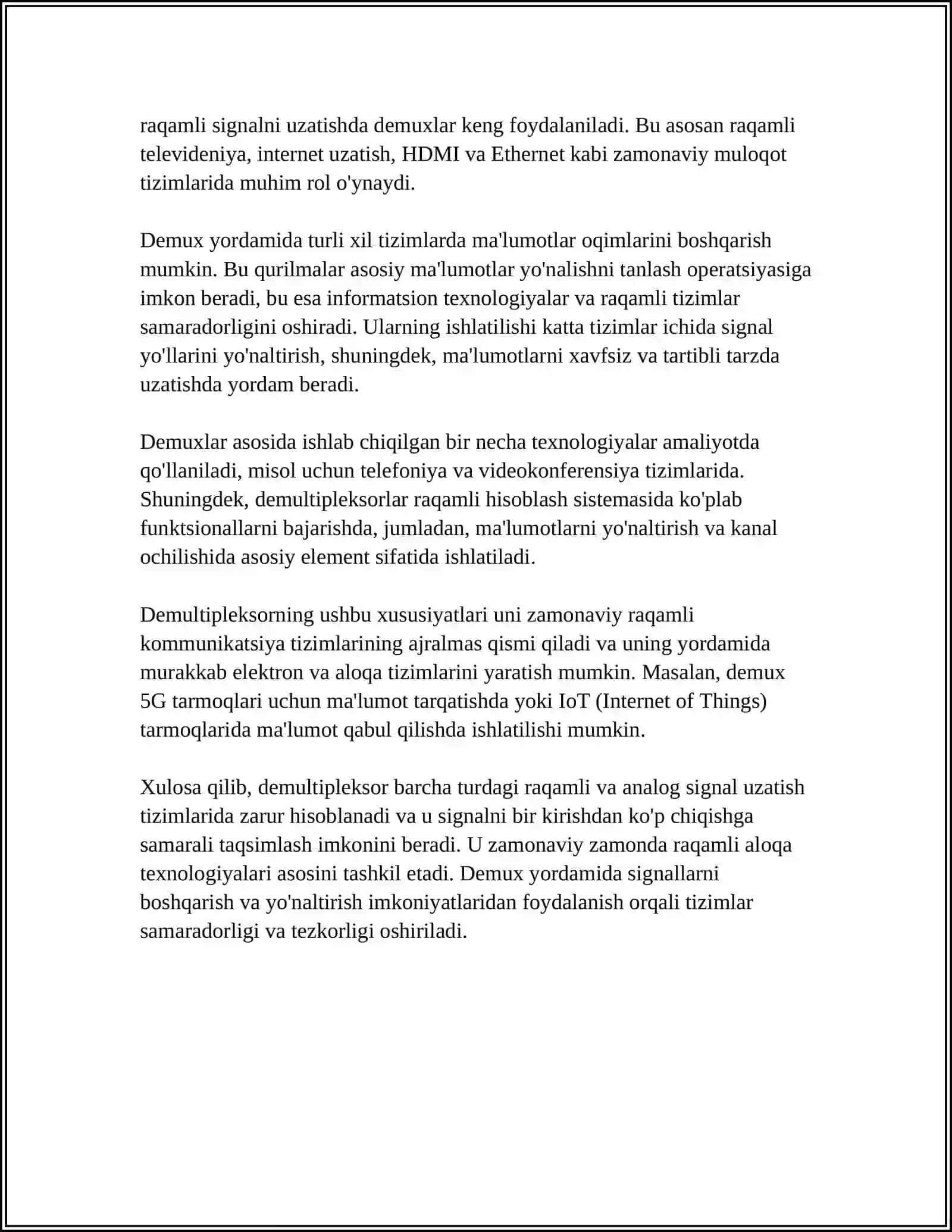 DEMULTIPLEKSOR TUSHUNCHASI, BOSHQARISH VA AXBOROT KIRISH YOʻLLARI, SHARTLI BELGILANISHI 4