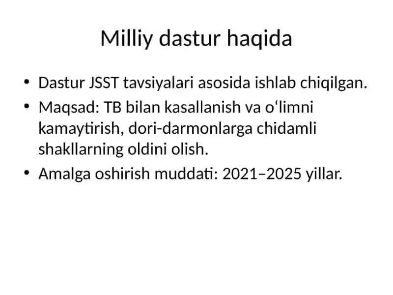 Tuberkulyozga qarshi kurashishning milliy dasturi 4