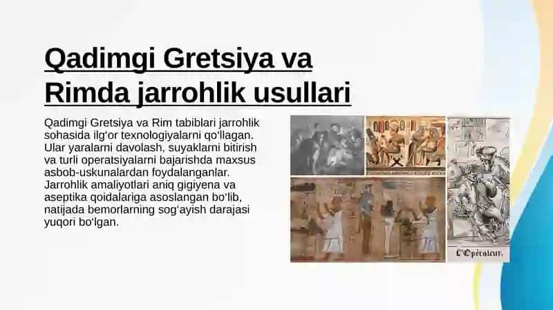 Antik davr texnologiyalari Qadimgi Gretsiya va Rimda jarrohlik usullari 4