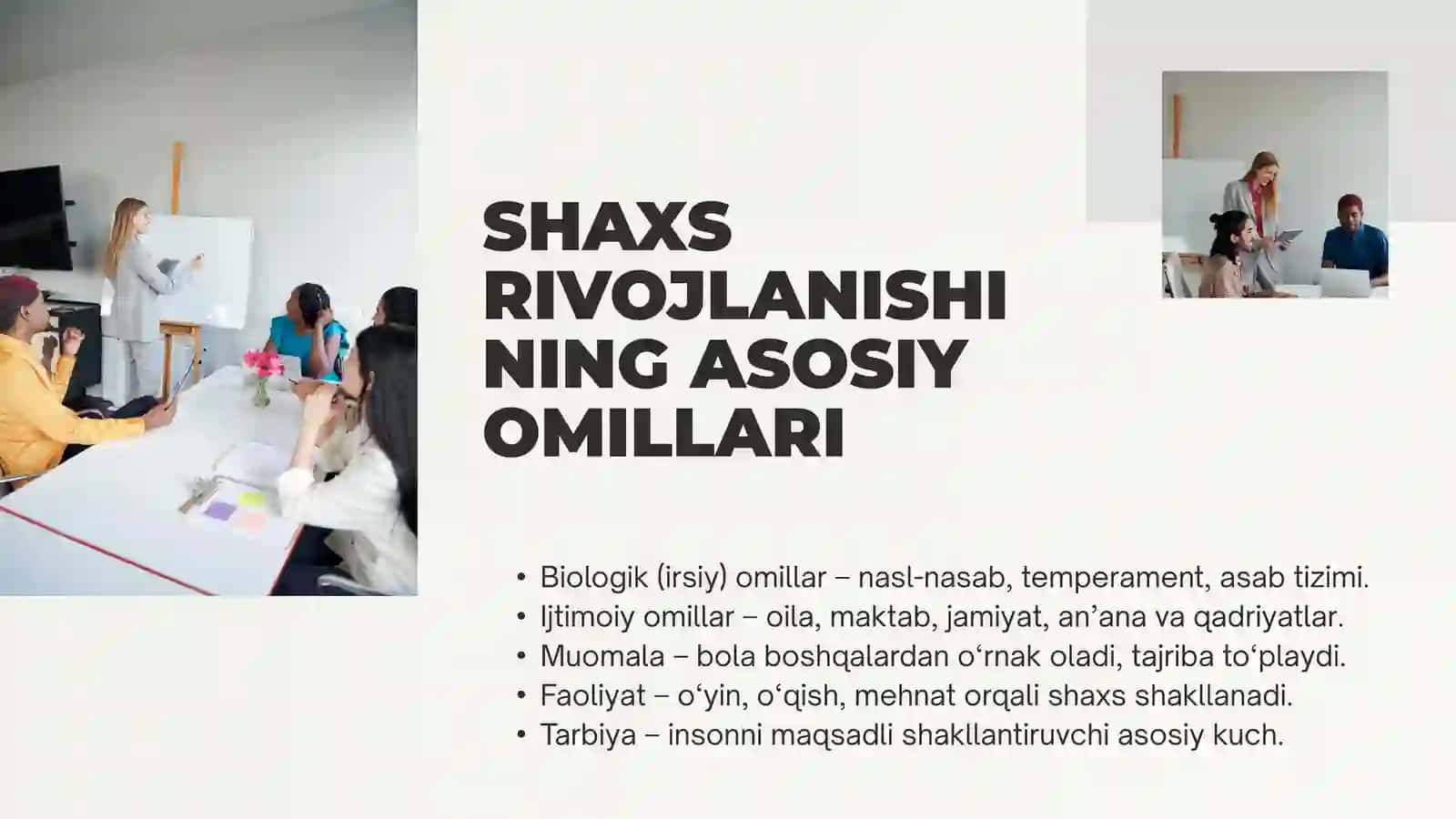 shaxsning tarbiyasi va rivojlanishi ijtimoilashuvi. 4