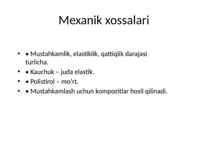 Polimerlarning fizik-kimyoviy xossalari 4