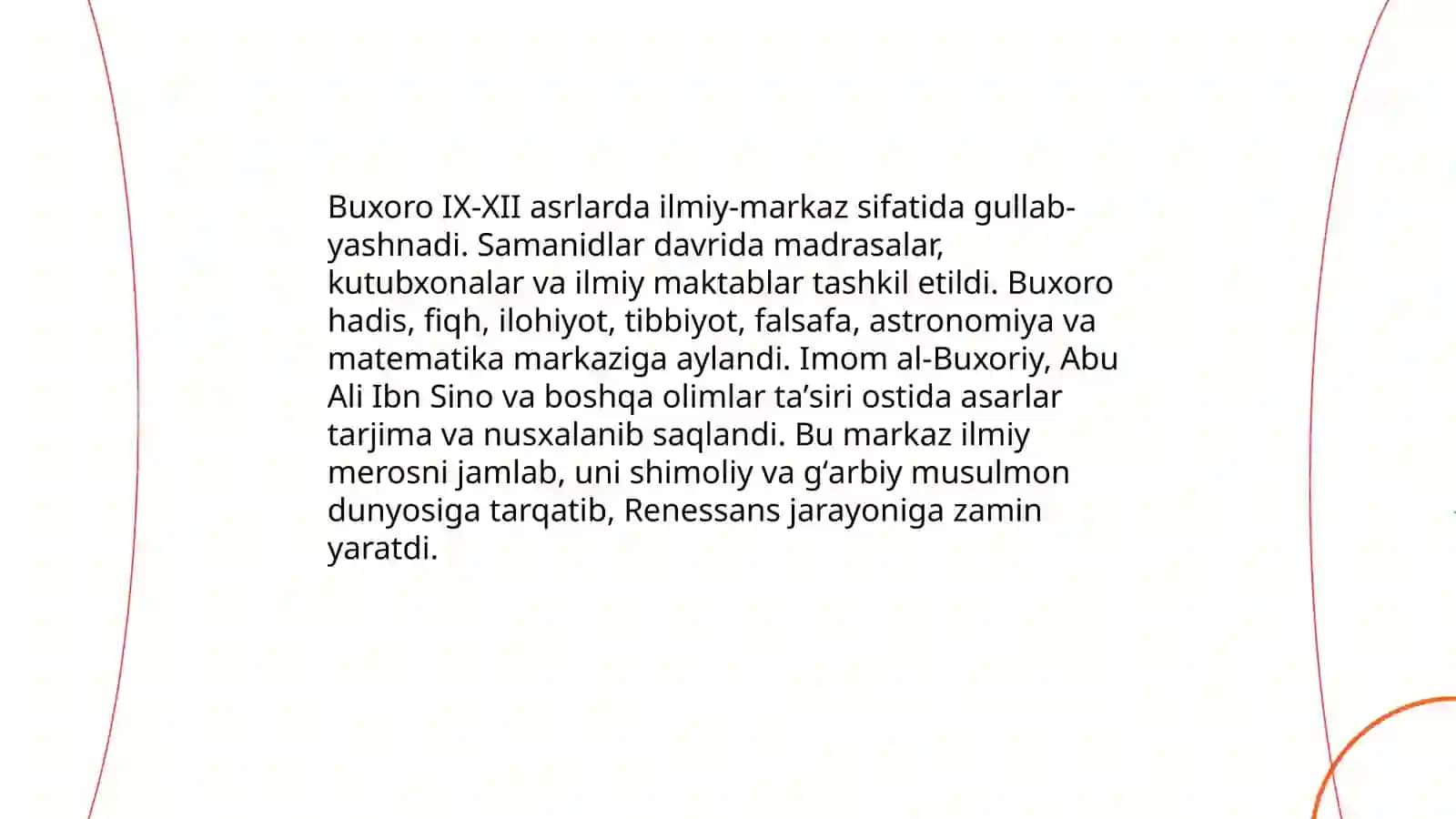 IX-XII asrlarda mamlakatimiz hududida roʻy bergan madaniy uygʻonish (Renessans) 4