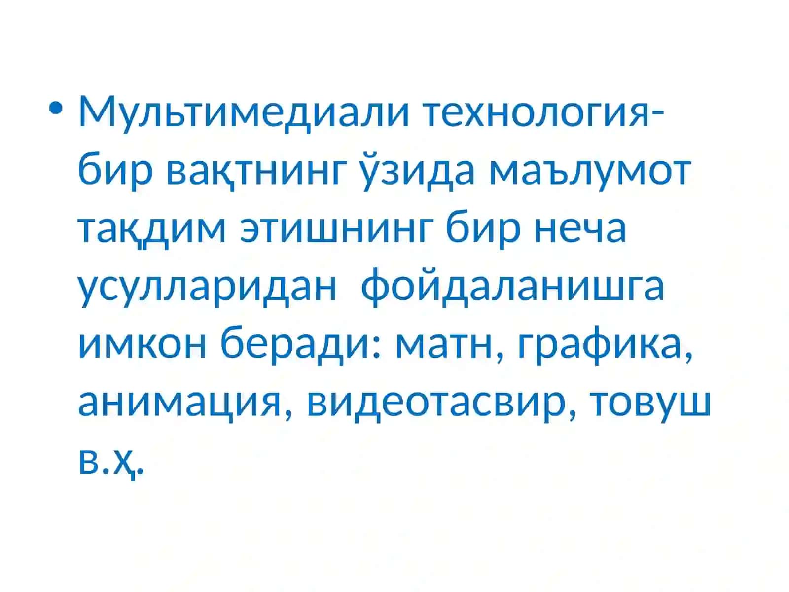 Мультимедиа тизимлари ва технологияларининг асосий тушунчалари 4