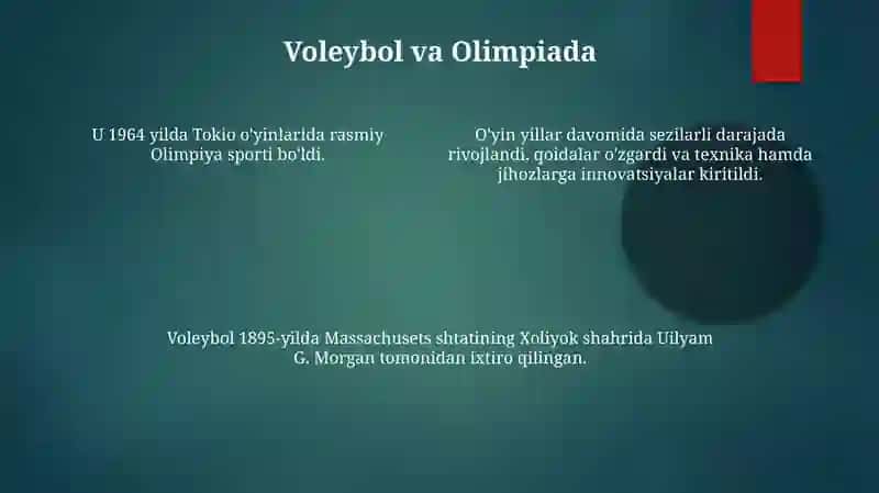 Valebol oyini vujudga kelishi va tarihi va rivojlanishi 4