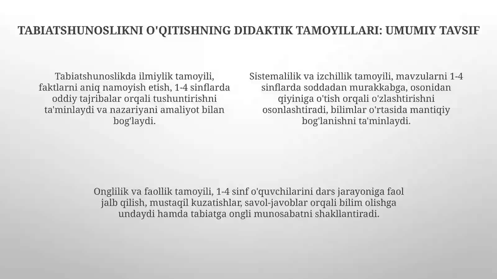 Boshlangʻichtaʼlimtabiiyfanlarnioʻqitishningdidaktiktamoyillarningoʻrganishvatahlilqilish 4