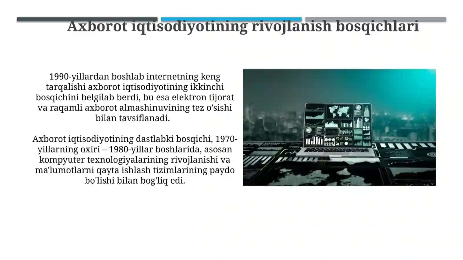 Axborot iqtisodiyoti va uning rivojlanishtendentsiyalari 4