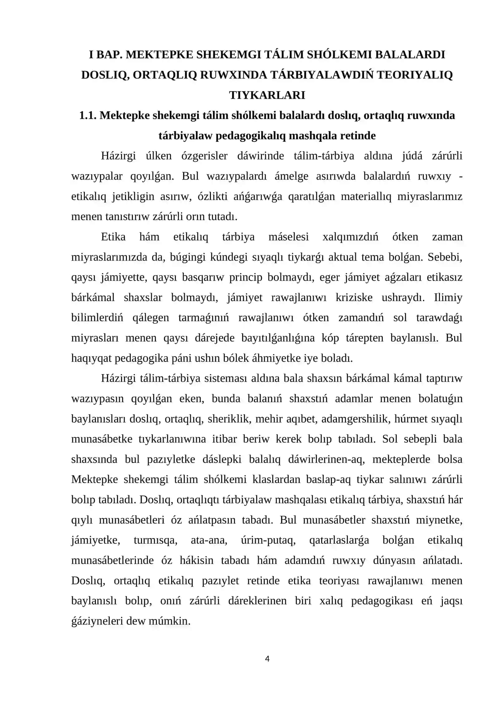 MEKTEPKE SHEKEMGI TÁLIM SHÓLKEMI BALALARDI DOSLIQ, ORTAQLIQ RUWXINDA TÁRBIYALAWDIŃ TEORIYALIQ TIYKARLARI 4