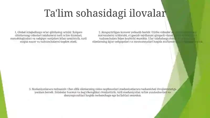 Xorijiy Davlat Olimlarining Video Maruzalarini Talimda Qo'Lash 4