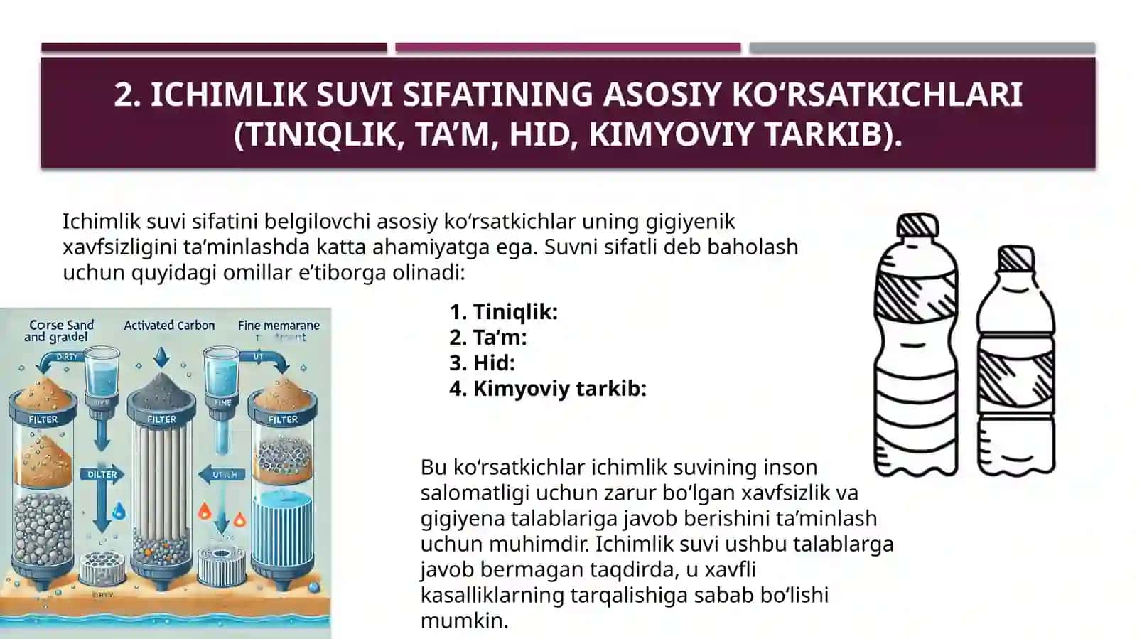 Ichimlik suvi sifatiga bo`lgan talablar 4