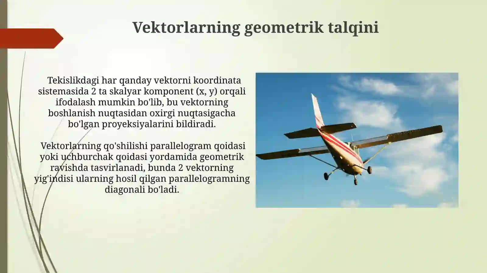 Vektorlarni tekislikda o'qitish metodikasi 4