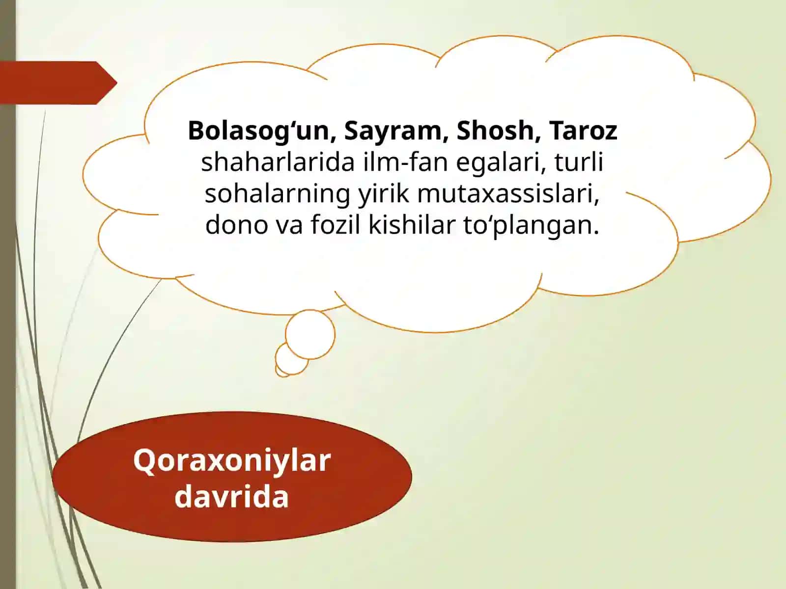 11-sinf Adabiyot dars ishlanma. Mahmud Qoshg'ariy hayoti va ijodi. Devonu lug'otit-turk asari 4