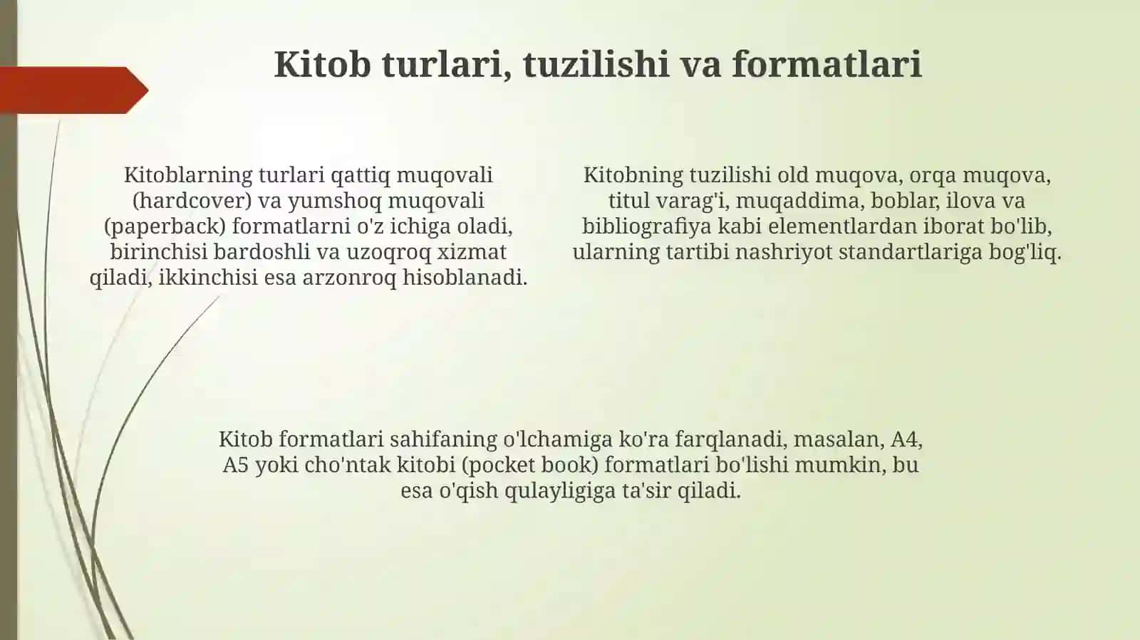 Kitobning tarixi, turlari va tuzilishi 4