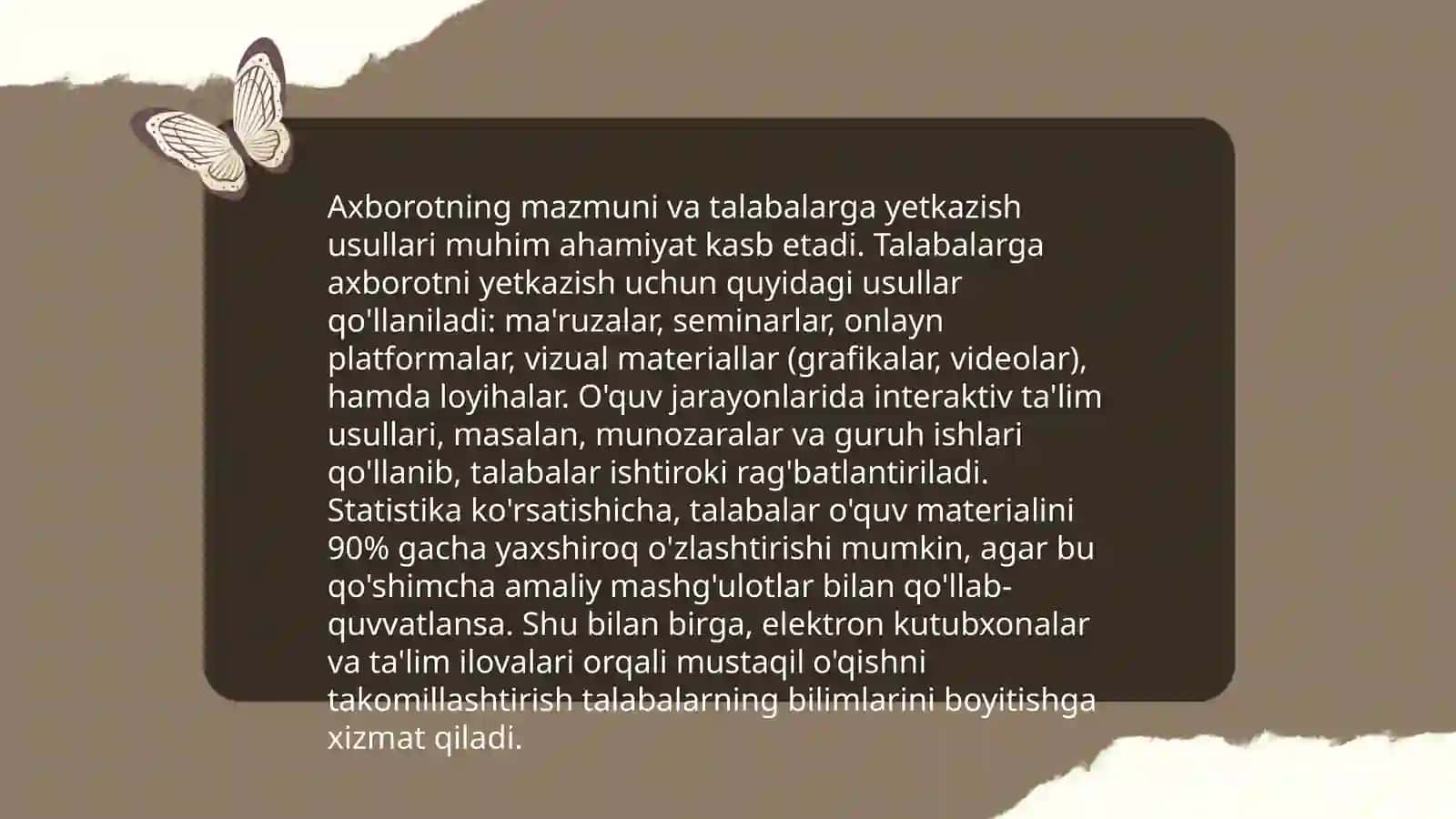 O'quv jarayoning mohiyati.axborotning mazmuni va o'qitish usullari 4